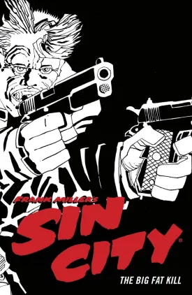 Frank Miller's Sin City Volume 3: The Big Fat Kill (Deluxe Edition) HC