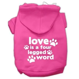 Love Is A Four Leg Word Screen Print Pet Hoodies Bright Pink Size Sm (10)